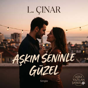 Aşkım Seninle Güzel