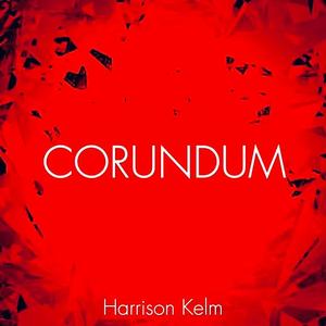 Corundum (Perchance to Dream)