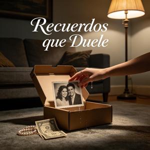 Recuerdos que duelen