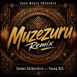 MuZezuru (Remix)