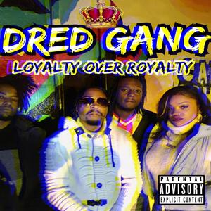 Loyalty Over Royalty (feat. Jrael, Animus Rye & Blunt Boi)