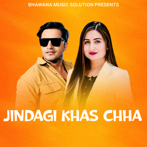 Jindagi Khas Chha