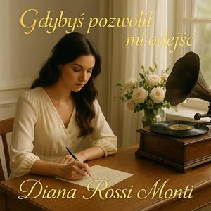 Gdybyś pozwolił mi odejść