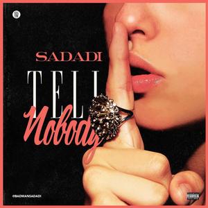 Tell Nobody (feat. Nne)