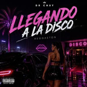 Llegando A La Disco TOP