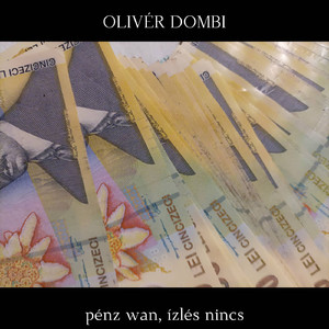 penz van, izles nincs (Eredeti - Cyborg Jazz)