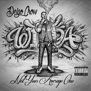 Not Your Average One