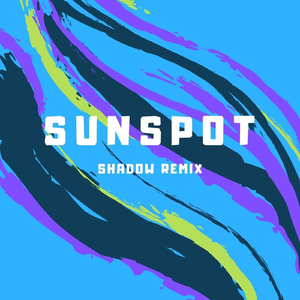 Sunspot (Shadow Remix)
