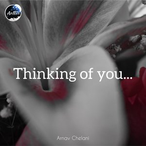 Thinking of You...