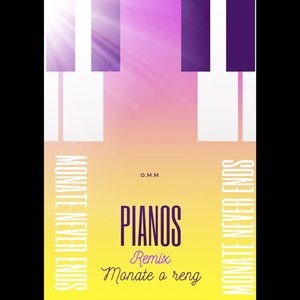 Pianos (Remix)
