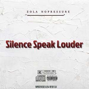Silence speaking louder (Intro )
