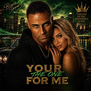 Your the One for Me