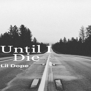 Until I Die