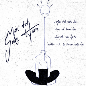 Mai Toh Yahi Hun