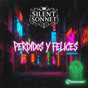Perdidos y Felices (feat. DJenerate)