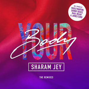 Your Body (James Curd Remix)