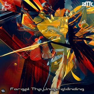 Forget The Understanding