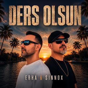 DERS OLSUN (feat. ERHA)