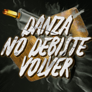 Danza No Debiste Volver (Remix)