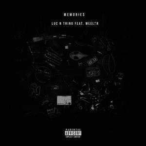 Memories (feat. Meeler)