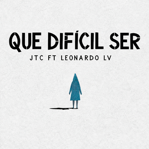 Que Difícil Ser