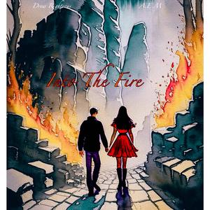Into The Fire (feat. A.E.M.)