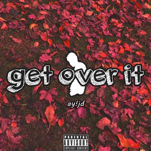 get over it