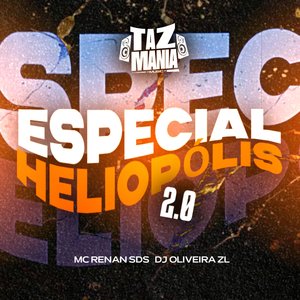 Especial Heliopólis 2.0