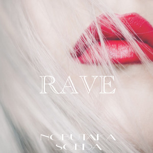 RAVE