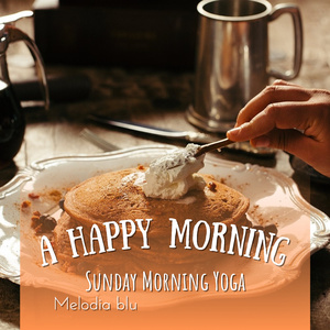An Easy Morning's Day