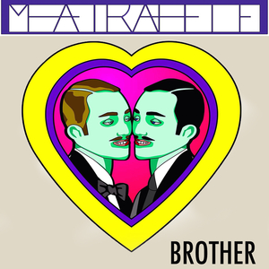 Brother (Vito Edit)
