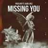 Fred Loc - Missing You (feat. Lazie Locz)