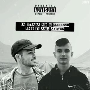 La Strada Per il Successo (feat. Andre Zaff)