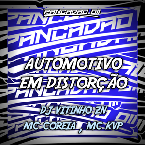 AUTOMOTIVO EM DISTORÇÃO