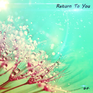 Return to You
