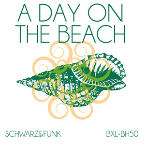 A Day on the Beach (Beach House Mix)