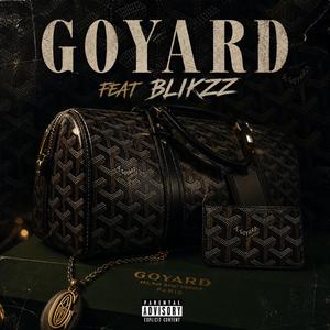 GoYard (feat. Blikzz)