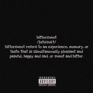 Bittersweet (feat. OG Francis)