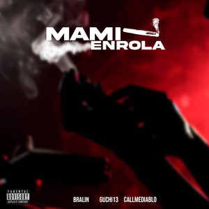 Mami Enrola