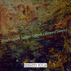 A Megbocsátás Fénye (Slowed Down)