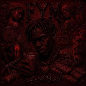 FYM (**** You Mean)