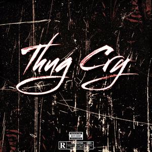 Thug Cry
