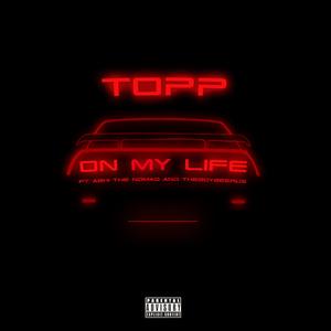 ON MY LIFE (feat. Abhi The Nomad & TheBoyBeerus)