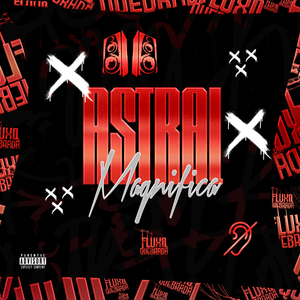 ASTRAL MAGNÍFICA