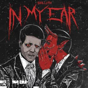 IN MY EAR
