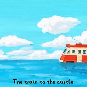 开往城堡的火车