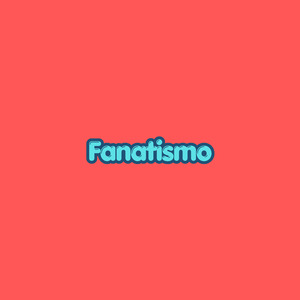 Fanatismo (Versão Vaquejada)