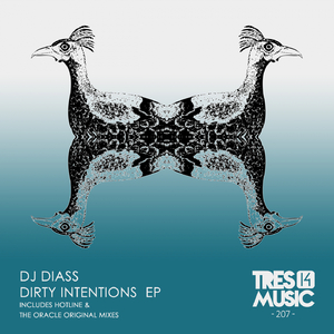 Dirty Intentions (Original Mix)