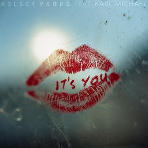 It's You (feat. Karl Michael)