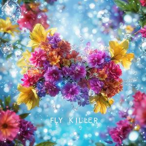 I Kill Flies For Fun